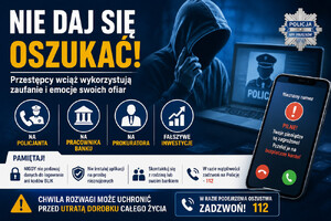 Nie daj się oszukać! Przestępcy wciąż wykorzystują zaufanie i emocje swoich ofiar