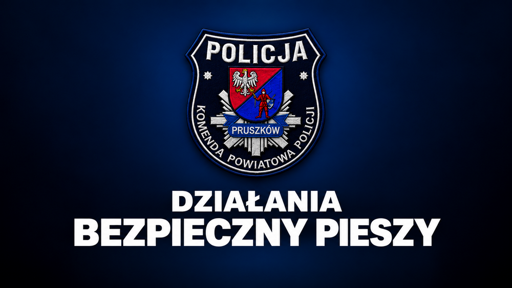 „Bezpieczny pieszy” – działania policji w Pruszkowie 23 i 24 września 2026